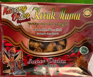 Kecak mama Kacang Disco Super Pedas